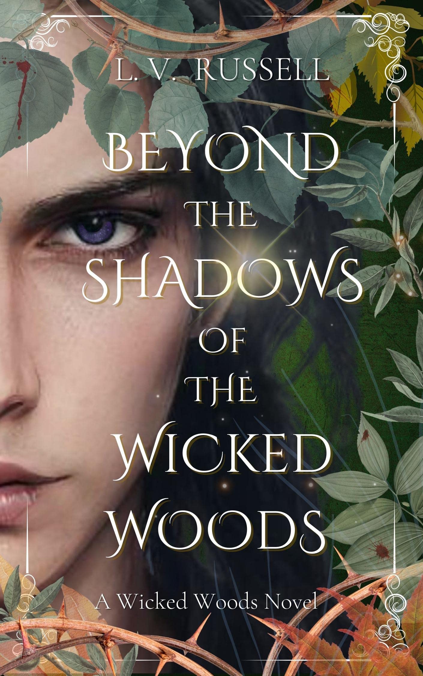 Beyond the Shadows of the Wicked Woods