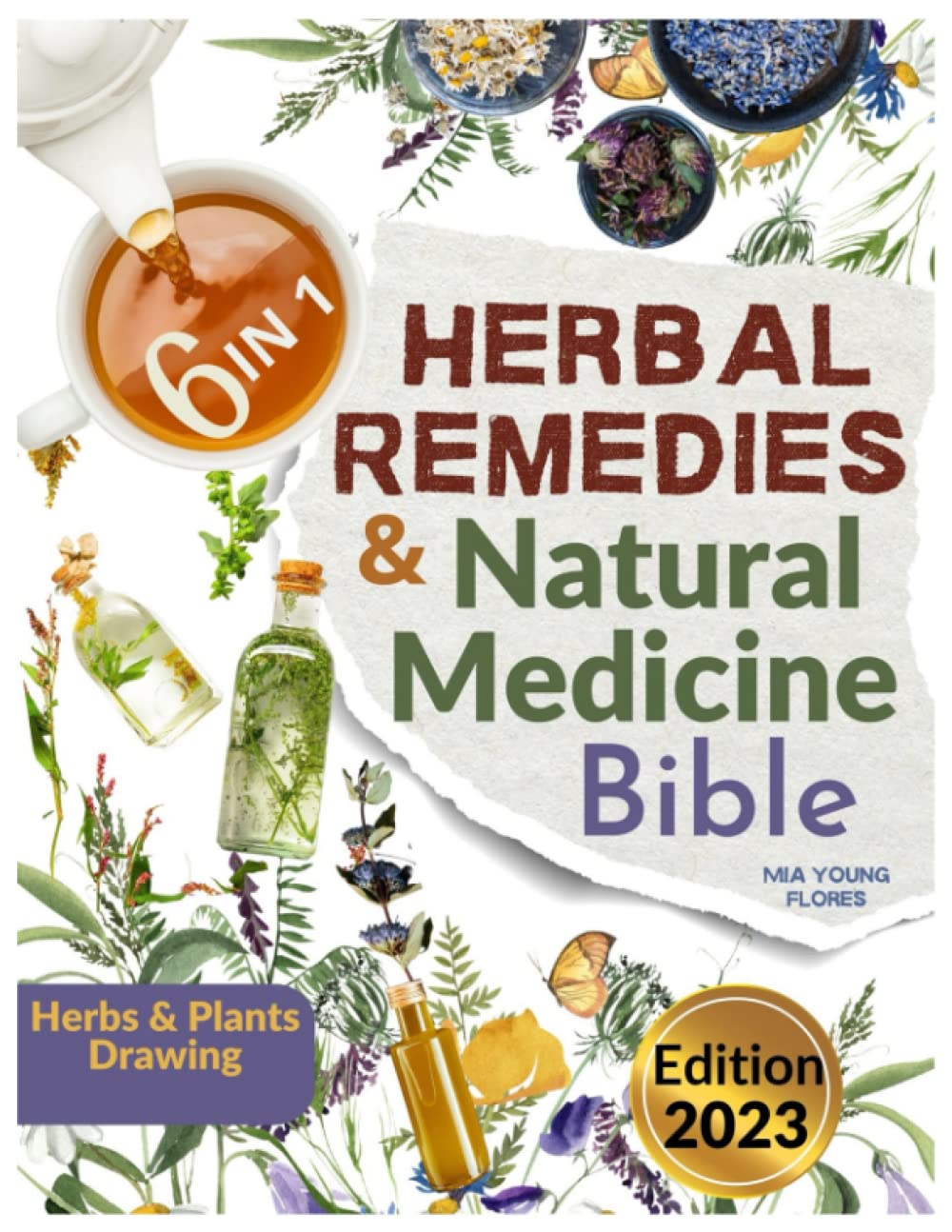 Herbal Remedies & Natural Medicine Bible 6 Books in 1 • The Most