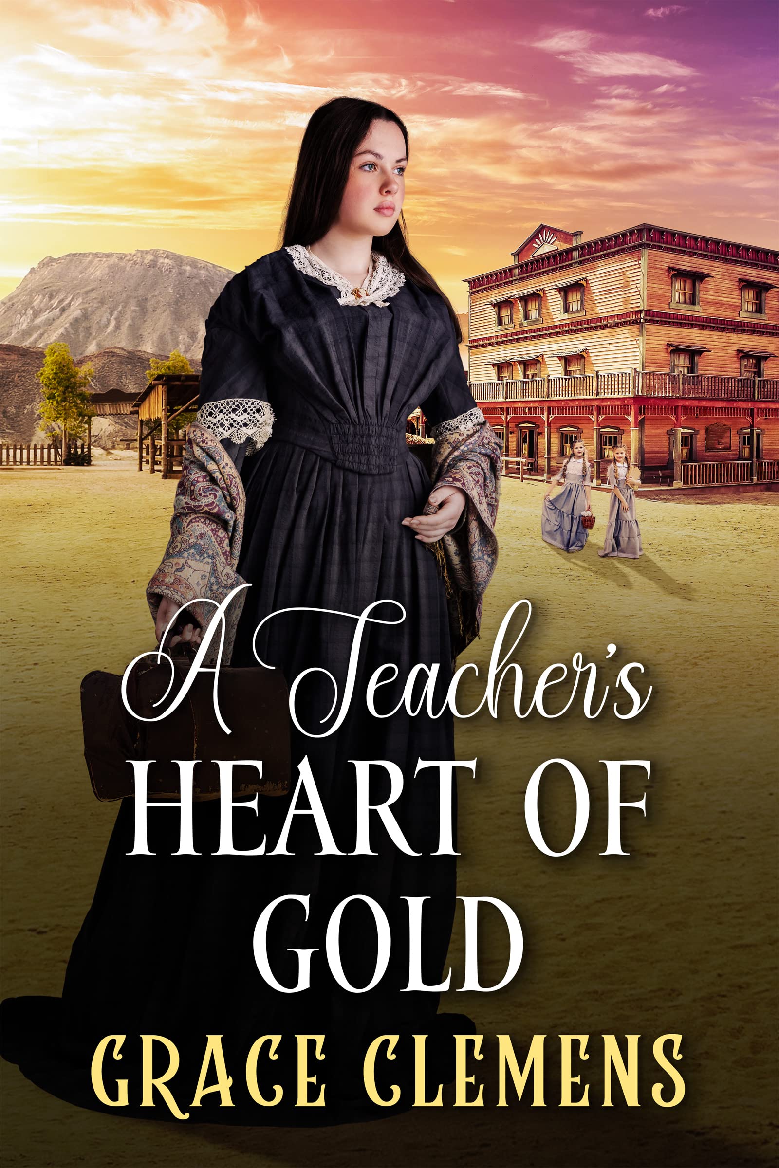 A Teacher's Heart of Gold: An Inspirational Romance Novel