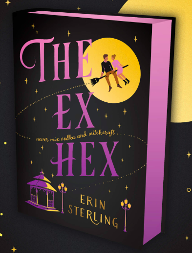 The Ex Hex (The Ex Hex, #1)