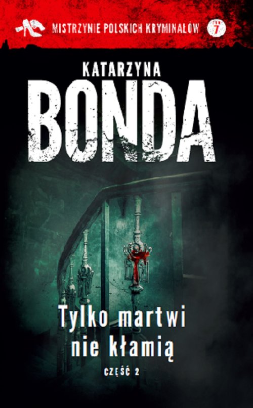 Tylko martwi nie kłamią book cover