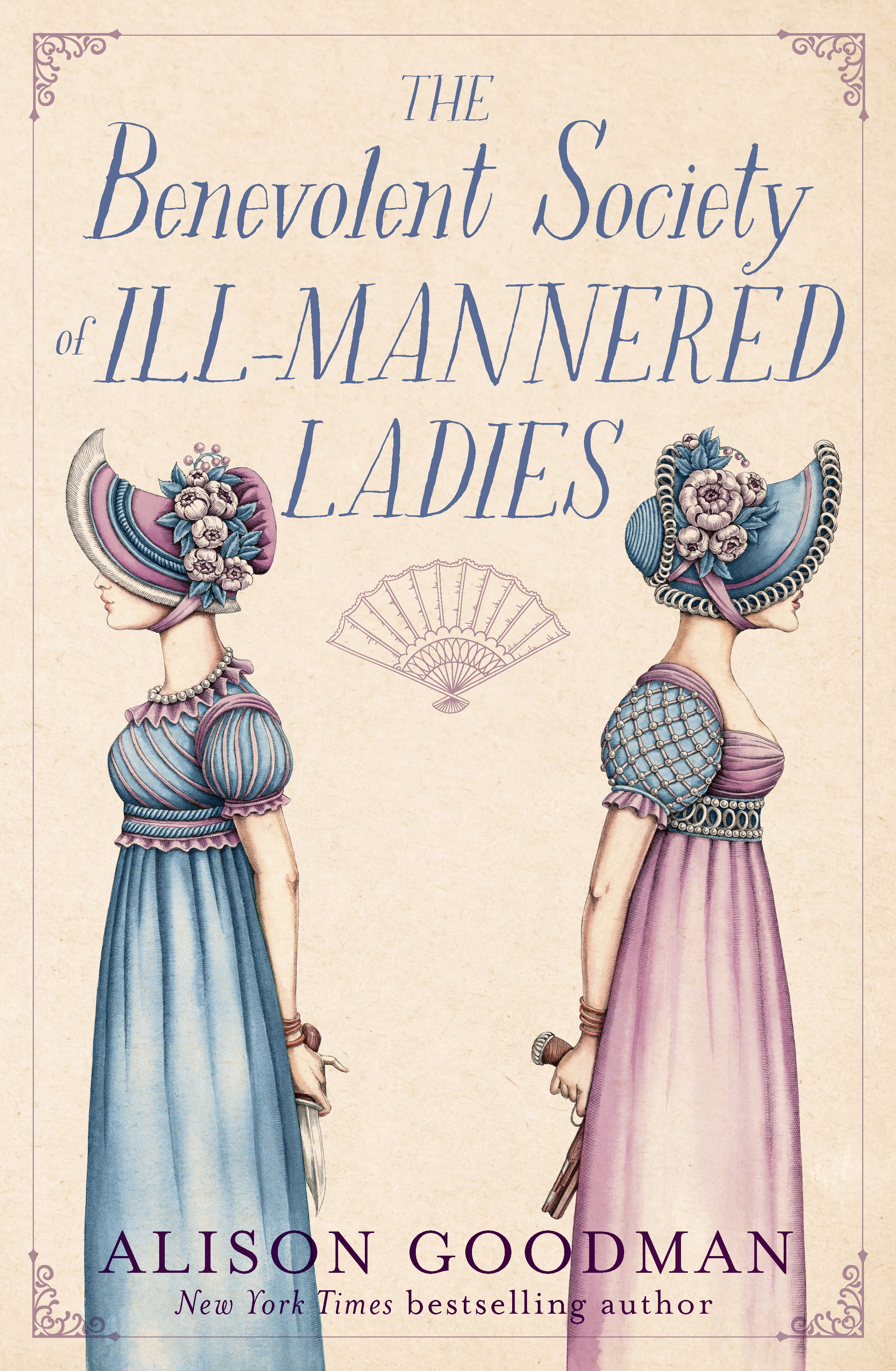The Benevolent Society of Ill-mannered Ladies (The Ill-Mannered Ladies, #1)