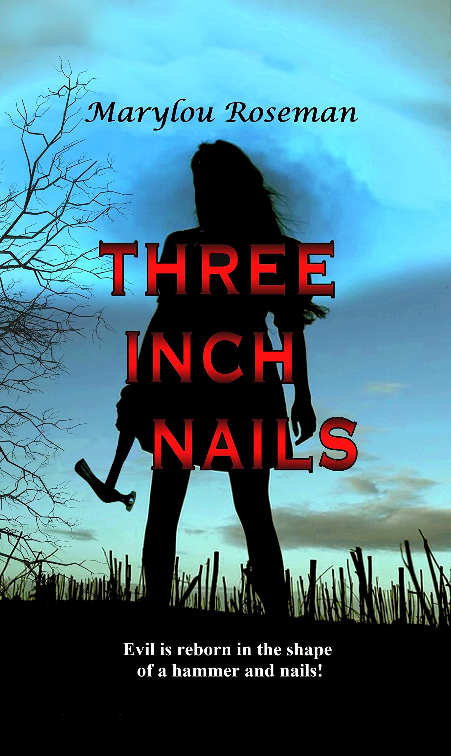 THREE INCH NAILS: A gripping psychological thriller