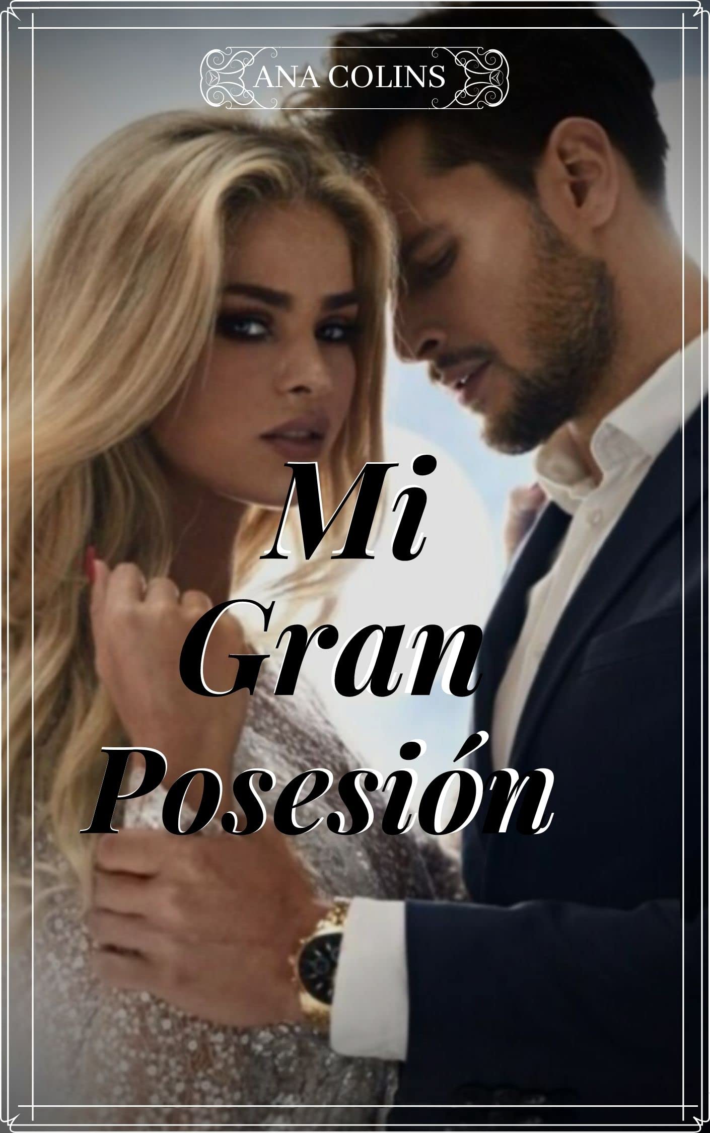 Mi Gran Posesión