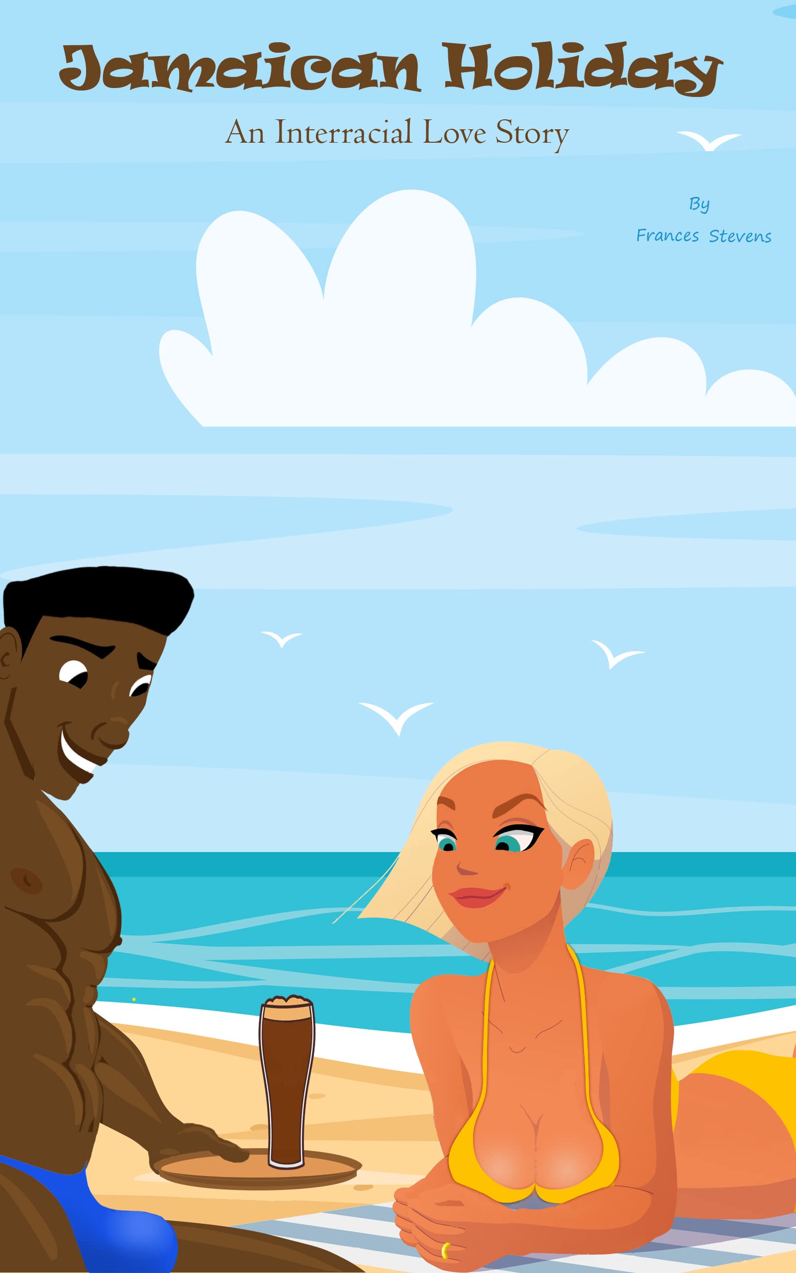 Jamaican Holiday: An Interracial Love Story