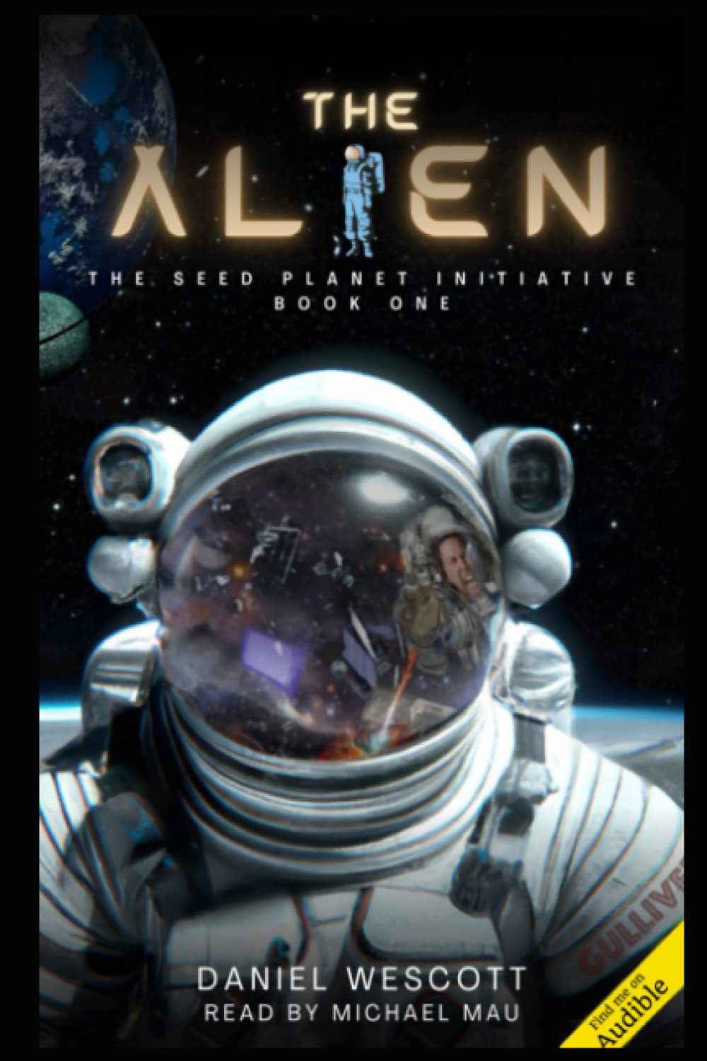 The Alien: Seed Planet Initiative Book 1