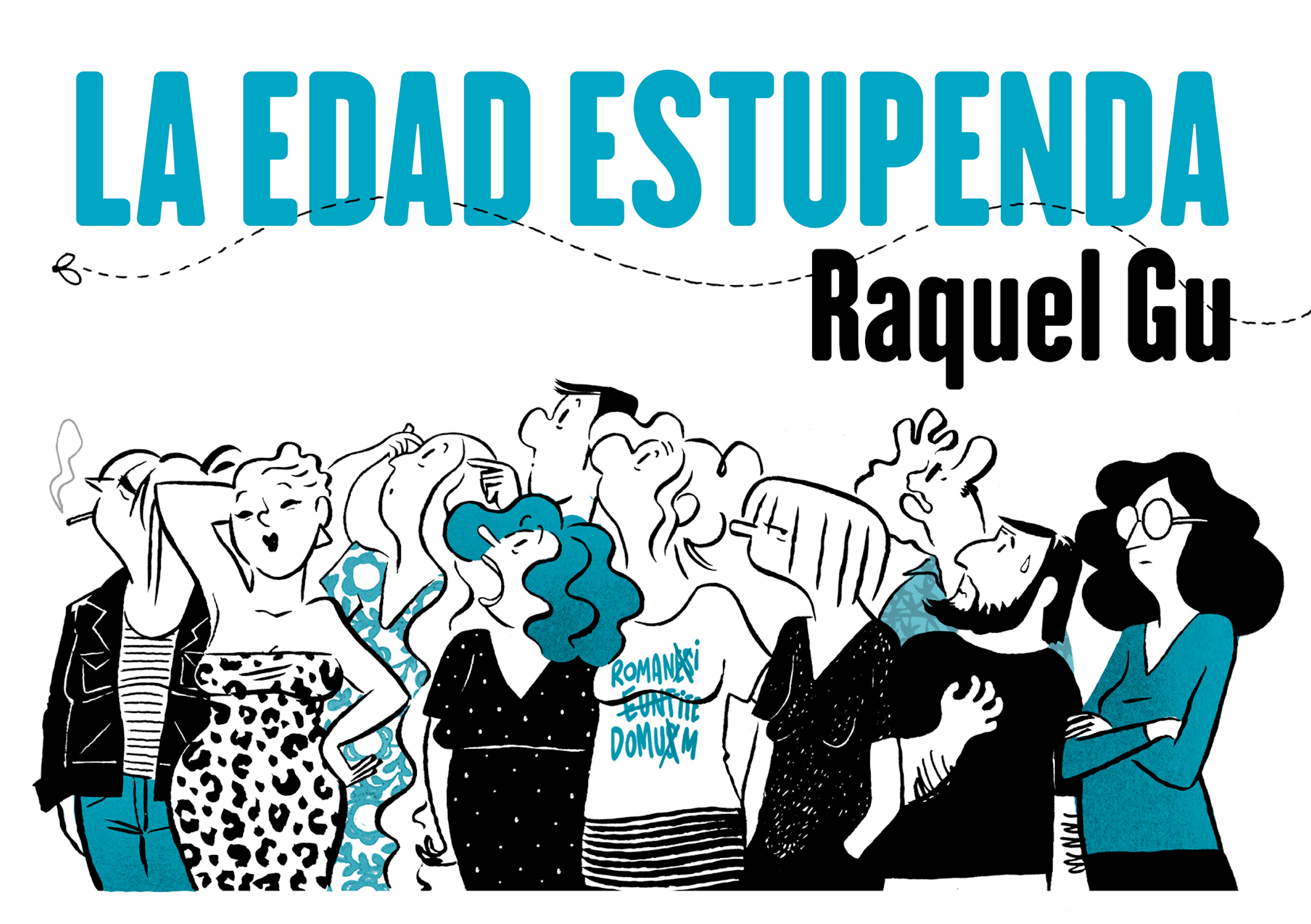 La edad estupenda