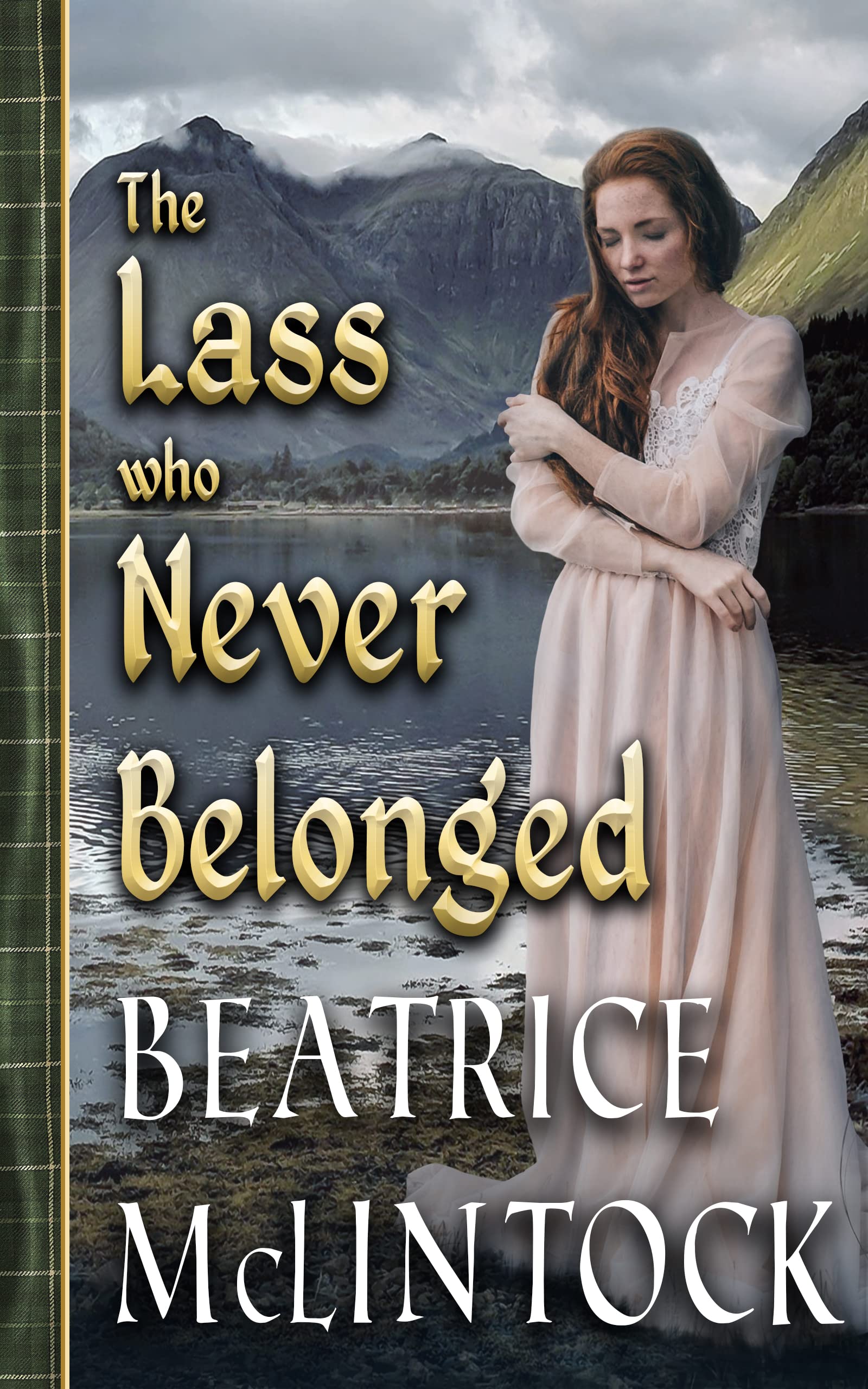 The Lass Who Never Belonged