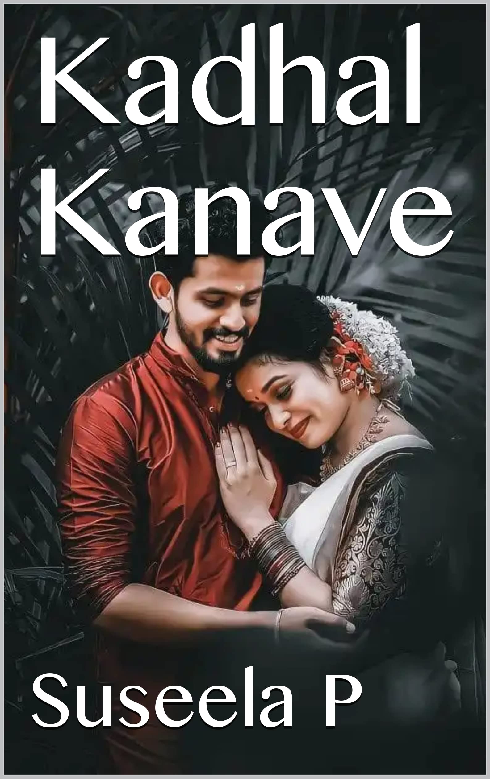 Kadhal Kanave