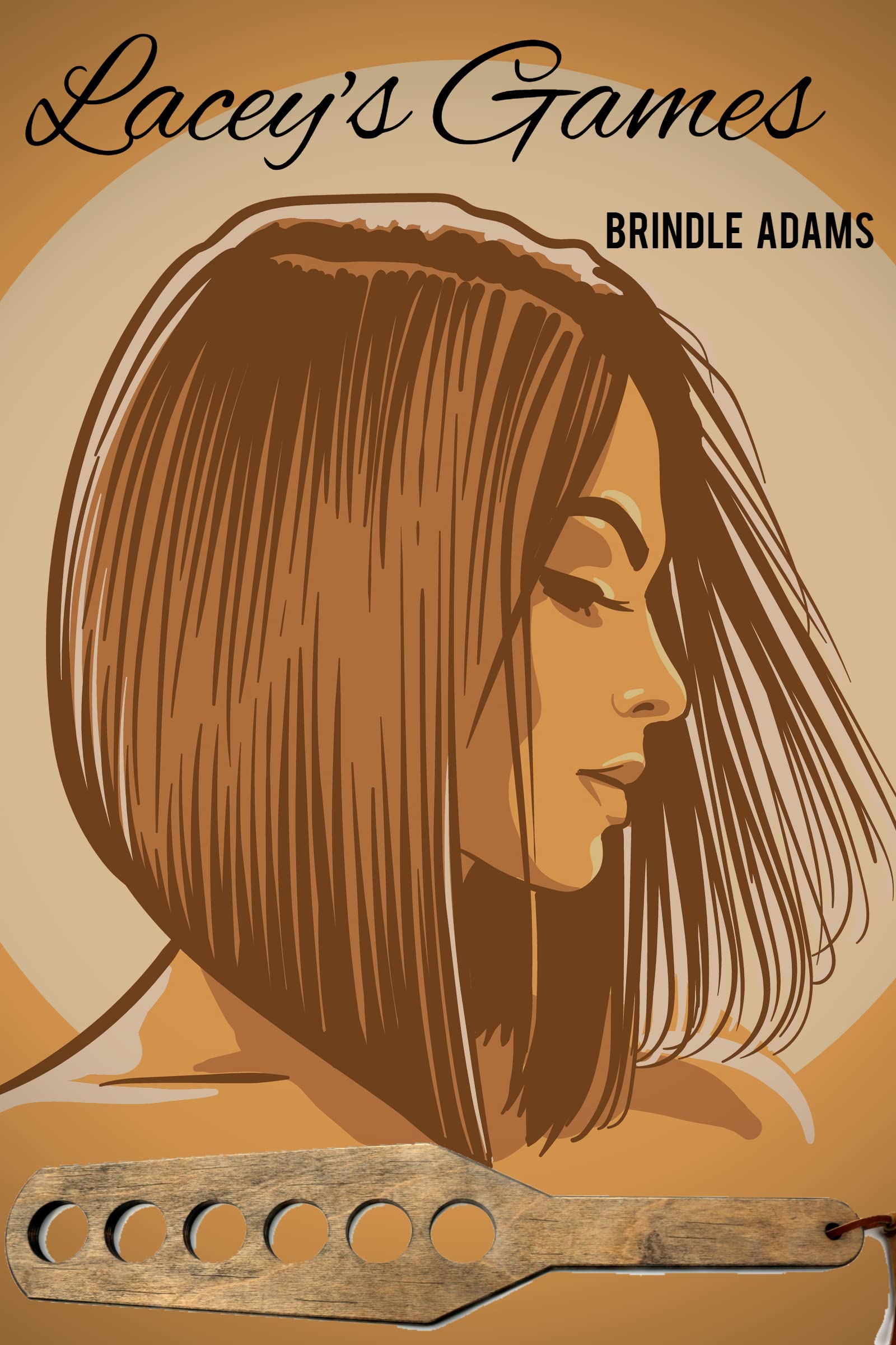 Lacey's Games: Another "Getting Spanked And Falling In Love" Story