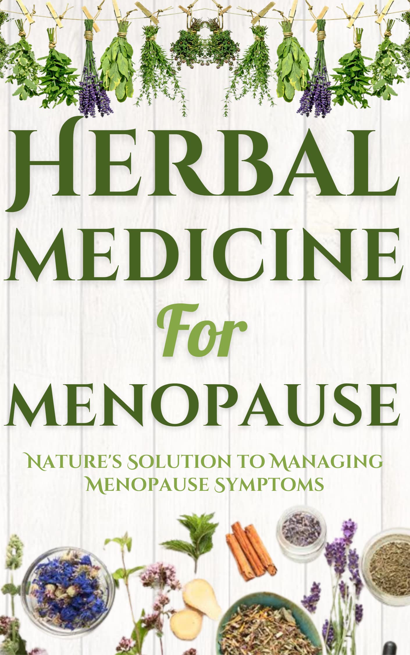 Herbal medicine for menopause Nature's Solution to Managing Menopause