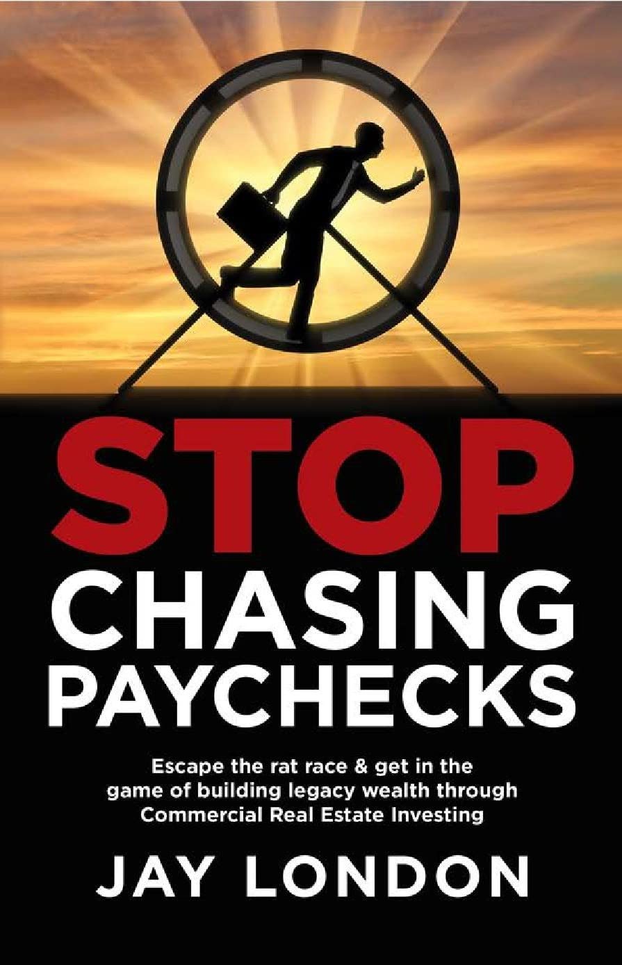 Stop Chasing Paychecks Escape the Rat Race & get in the game of
