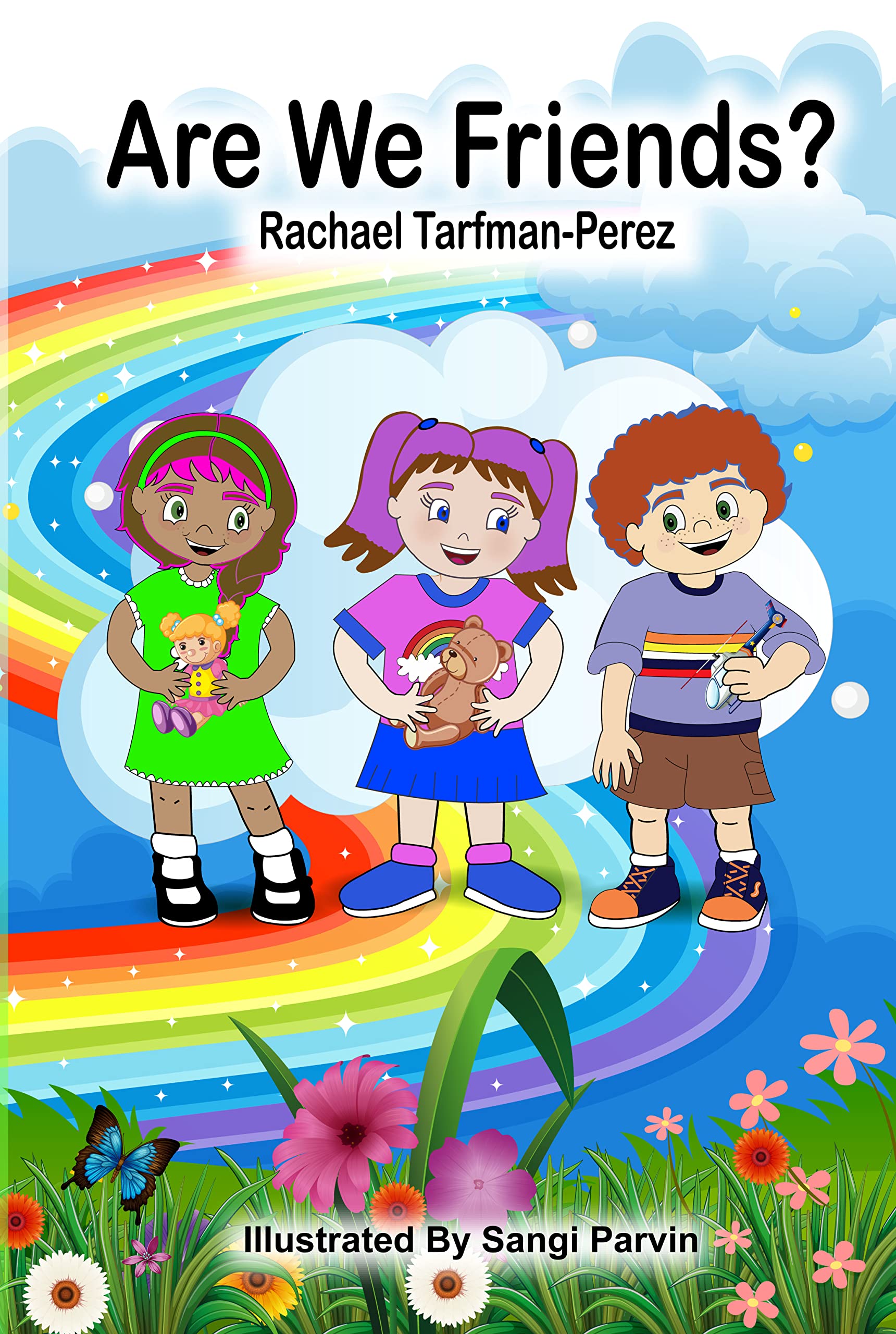 Are We Friends?: A Heartwarming Story of Friendship!