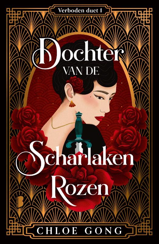Dochter van de Scharlaken Rozen (Verboden duet, #1)