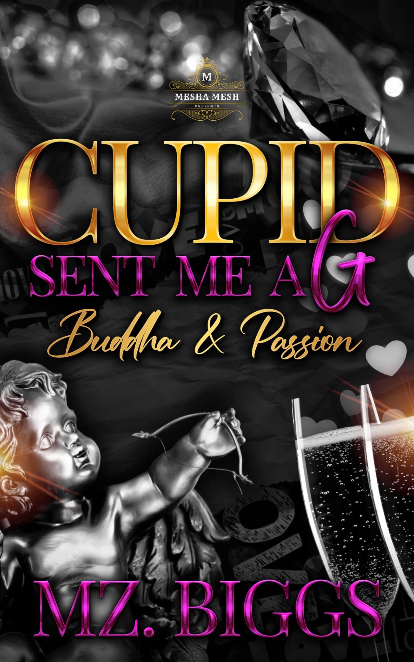 Cupid Sent Me A G book cover