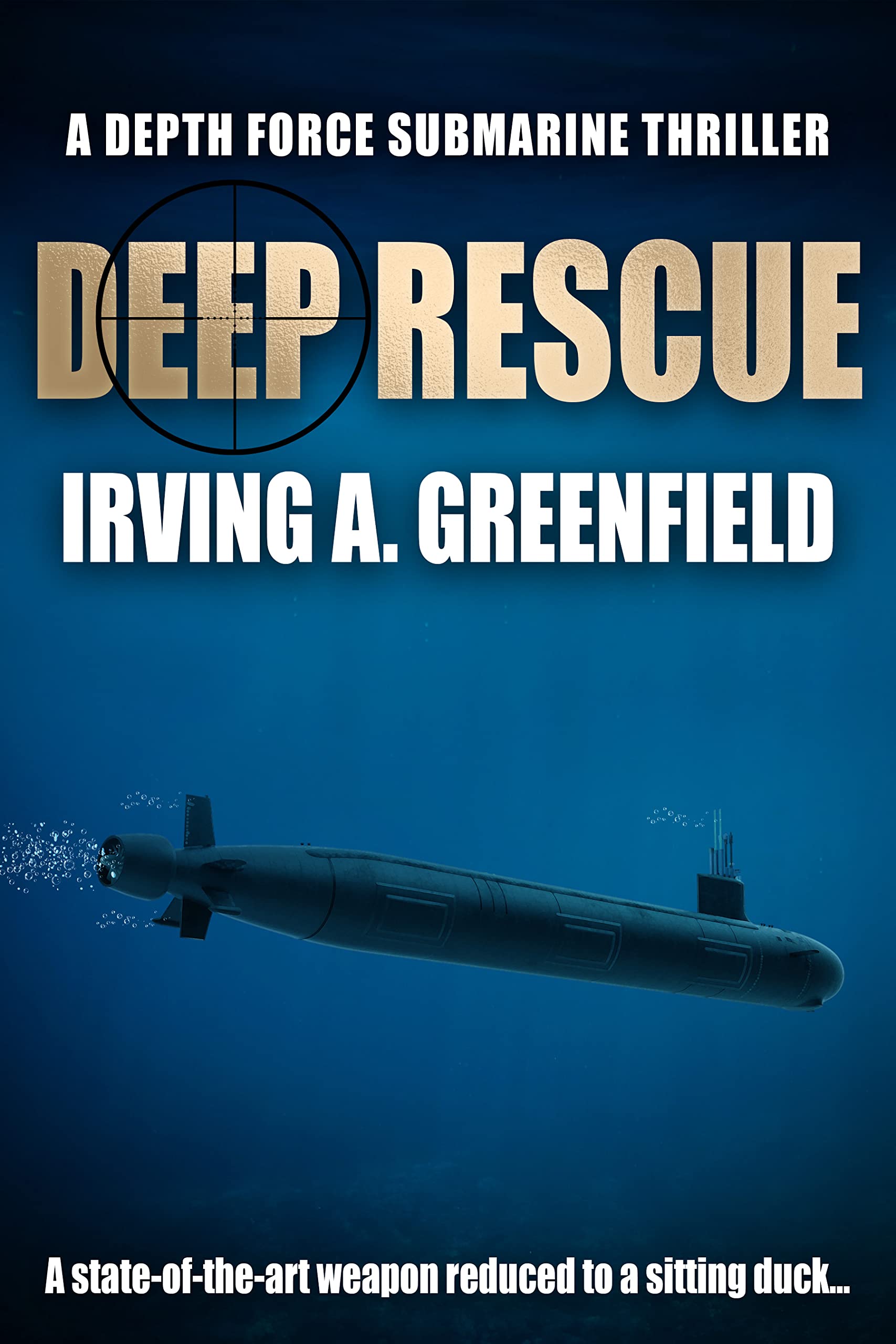 Deep Rescue: A state-of-the-art weapon reduced to a sitting duck...