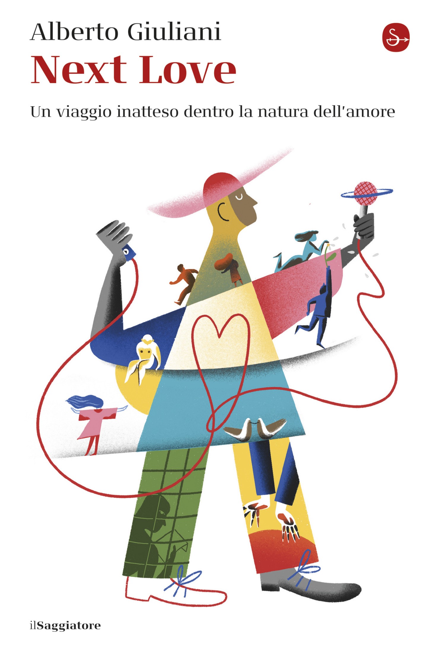 Next love. Un viaggio inatteso dentro la natura dell'amore