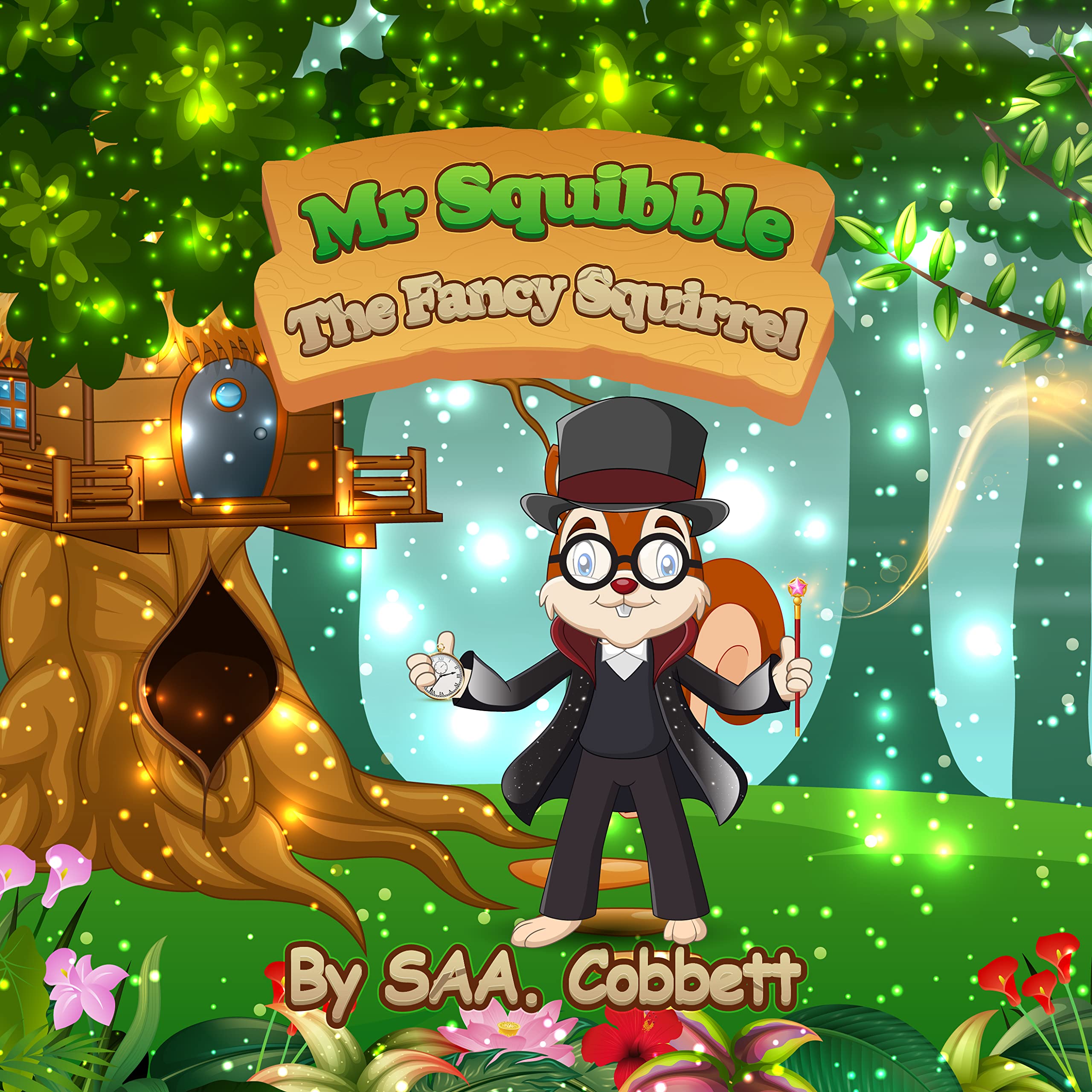 Squibble MR SQUIBBLE : The Fancy Squirrel by SAA COBBETT | Goodreads