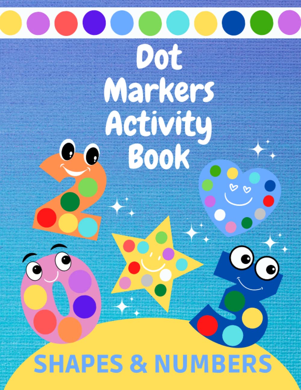 Dot Markers Activity Book Dot Coloring Book For Kids Girls and Boys
