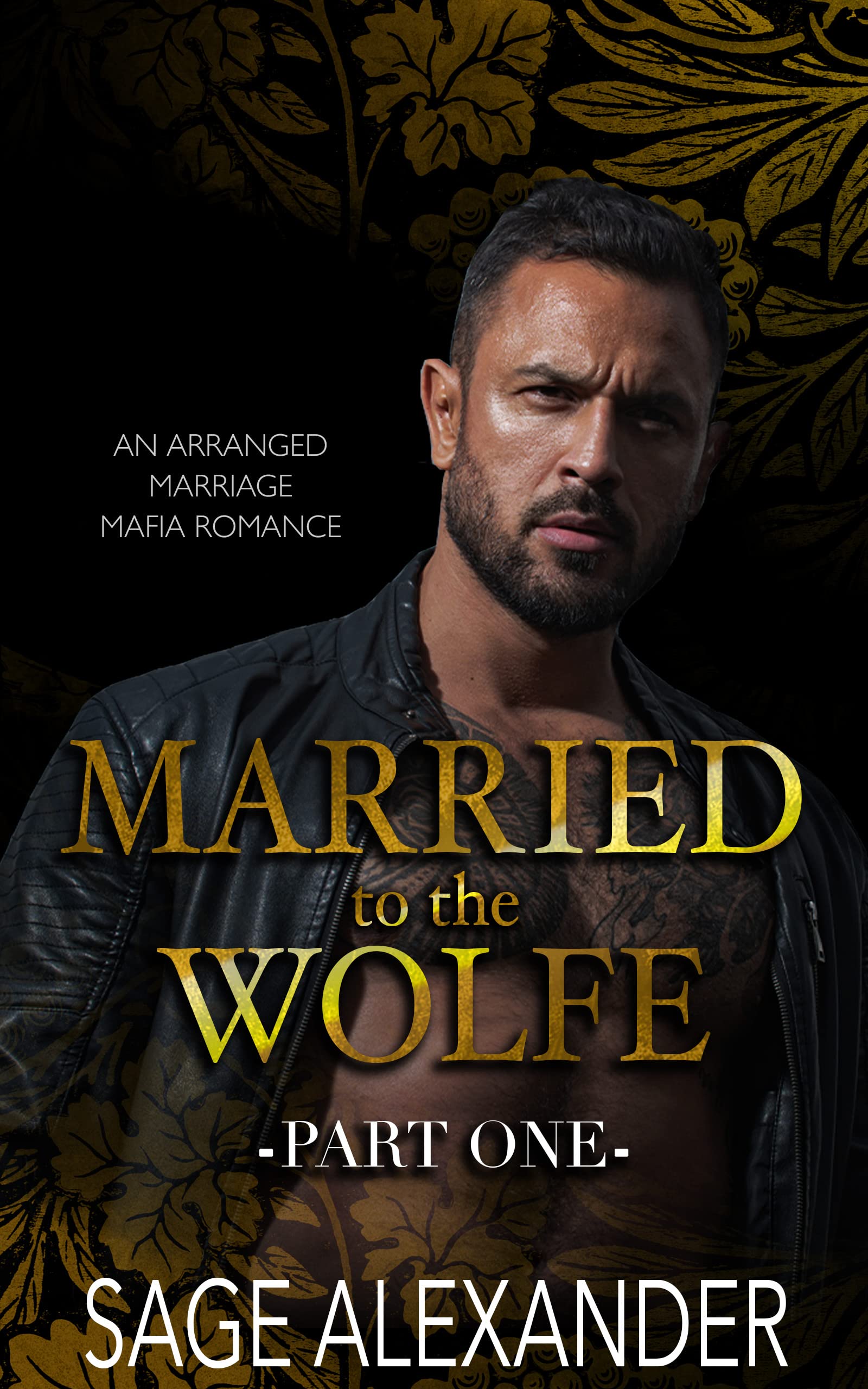 Married to the Wolfe Part 1