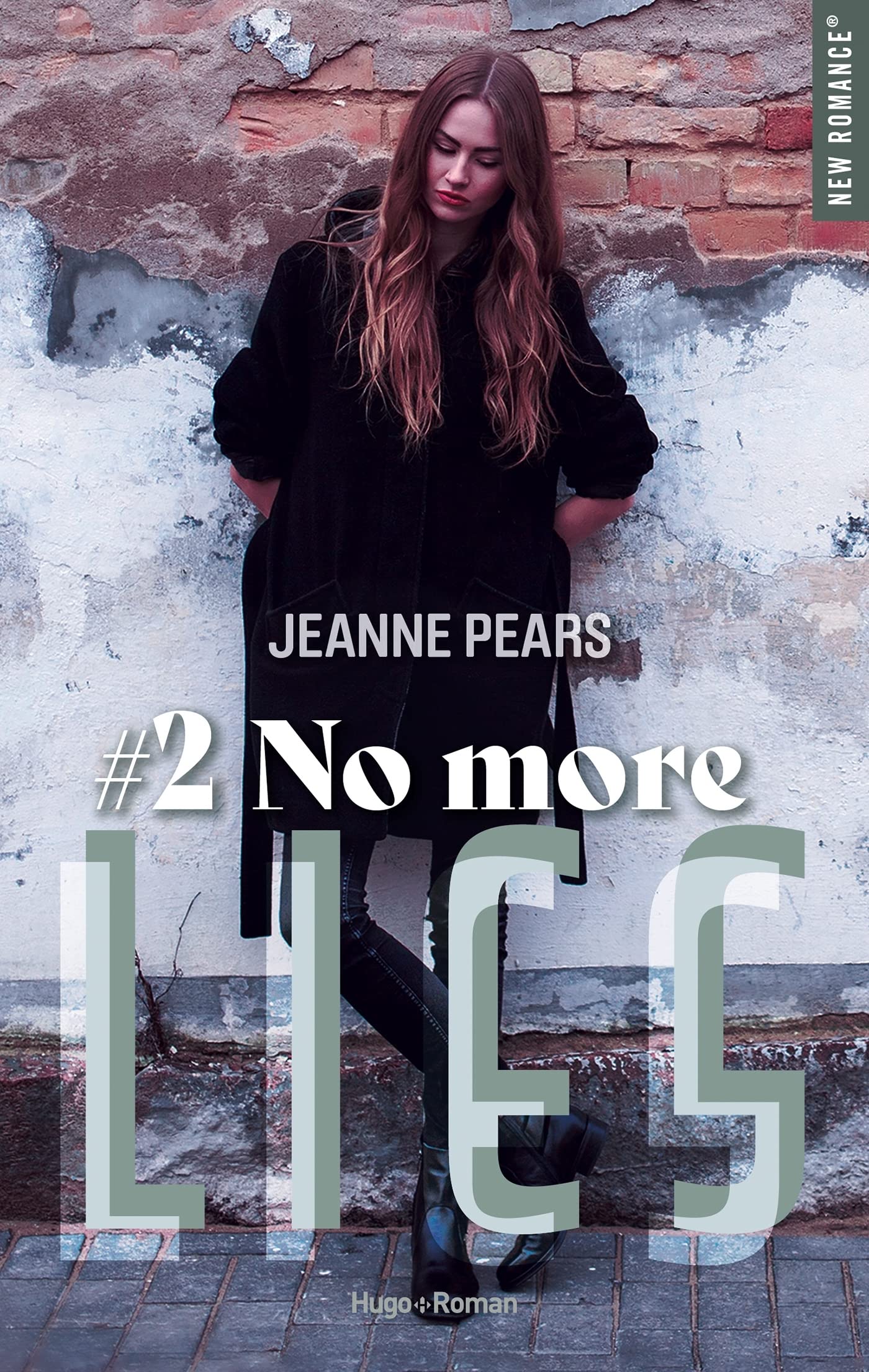 No more lies (French Edition) by Jeanne Pears Goodreads
