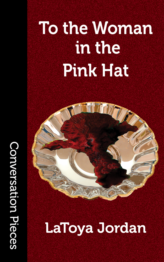 To the Woman in the Pink Hat by LaToya Jordan Goodreads
