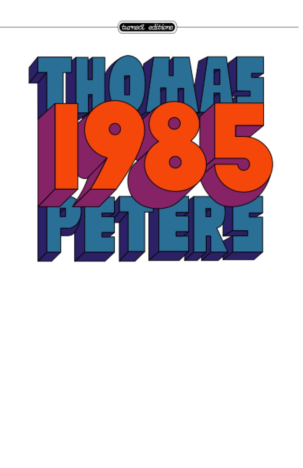 1985 My Life in the Bush with Poets by Thomas Peters Goodreads