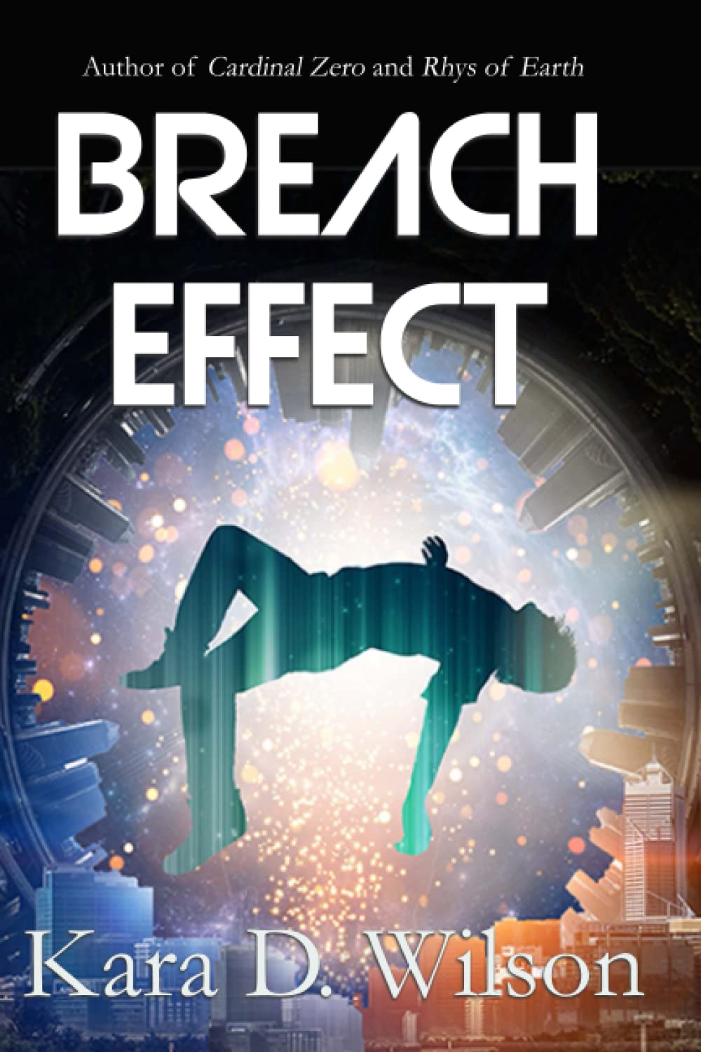 Breach Effect by Kara D. Wilson | Goodreads