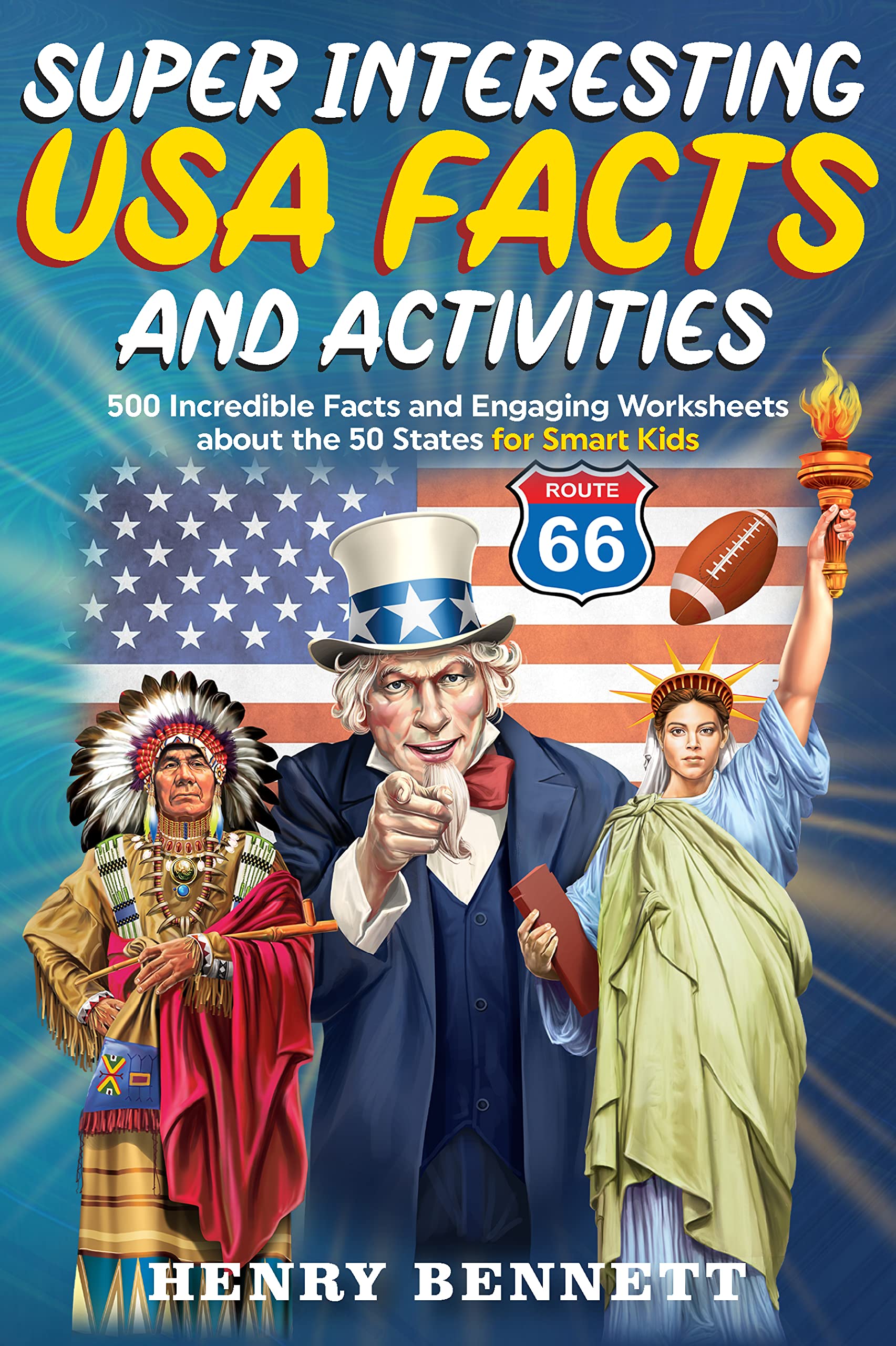 Super Interesting United States of America Facts & Activities: 500