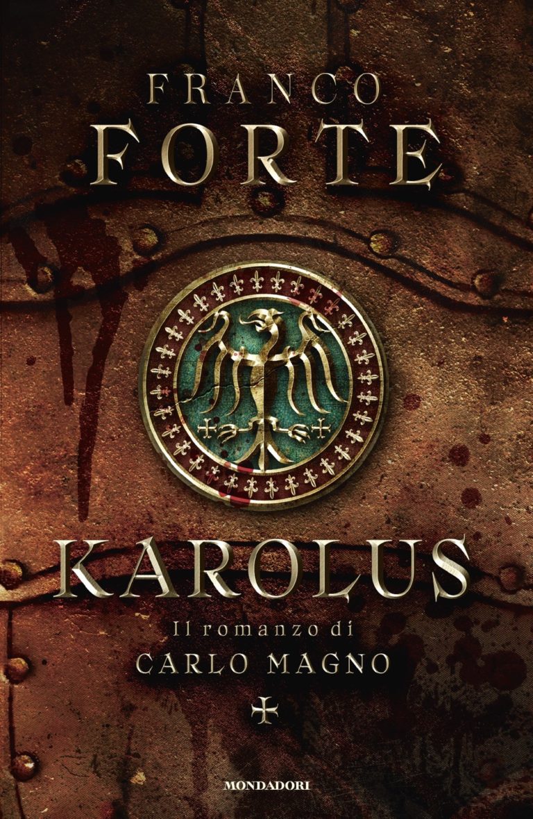 Karolus. Il romanzo di Carlo Magno book cover