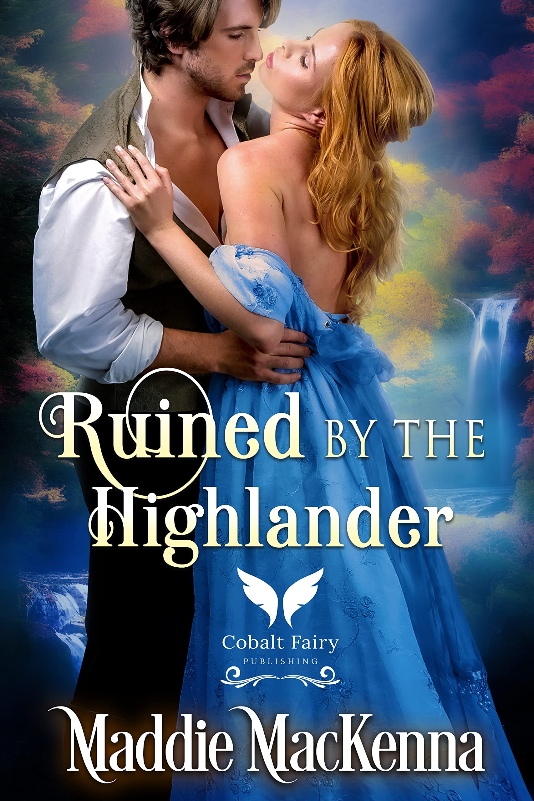 Ruined by the Highlander
