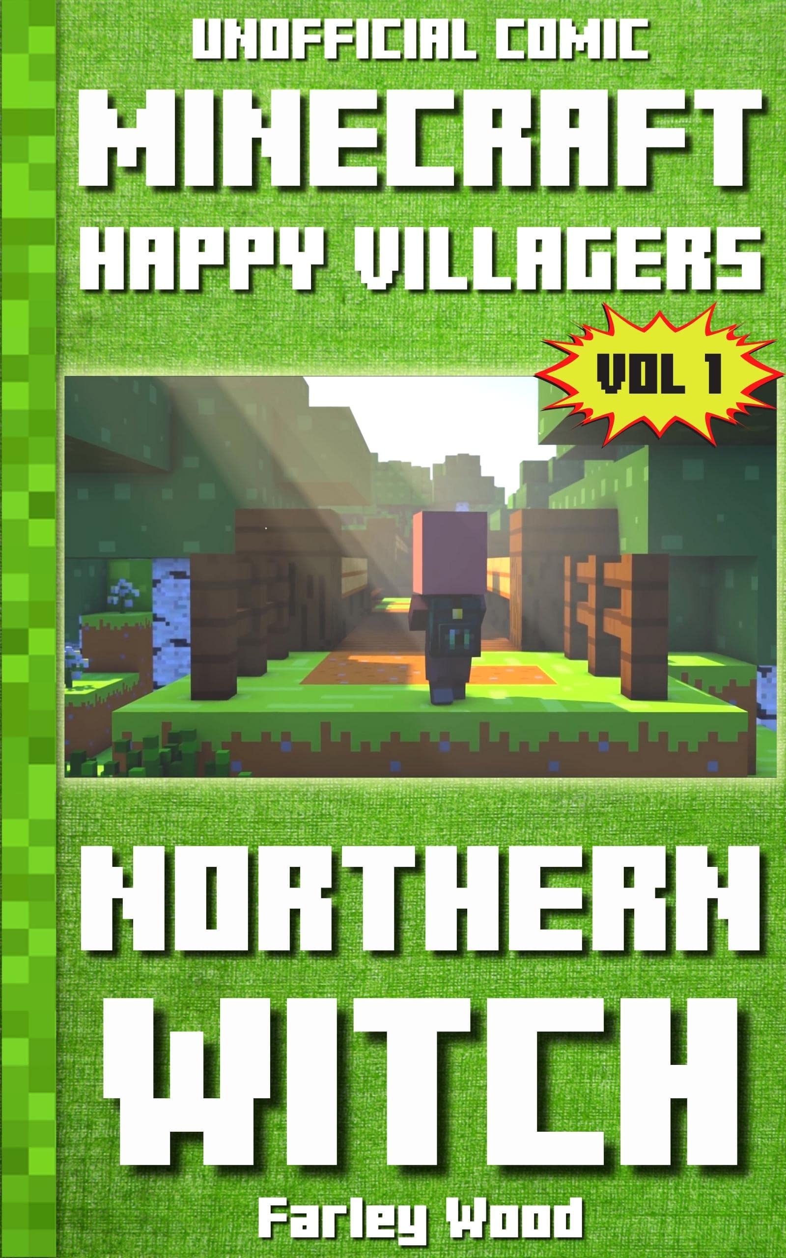 (Unofficial Comic) Minecraft: Happy Villagers: Northern Witch - Vol 1