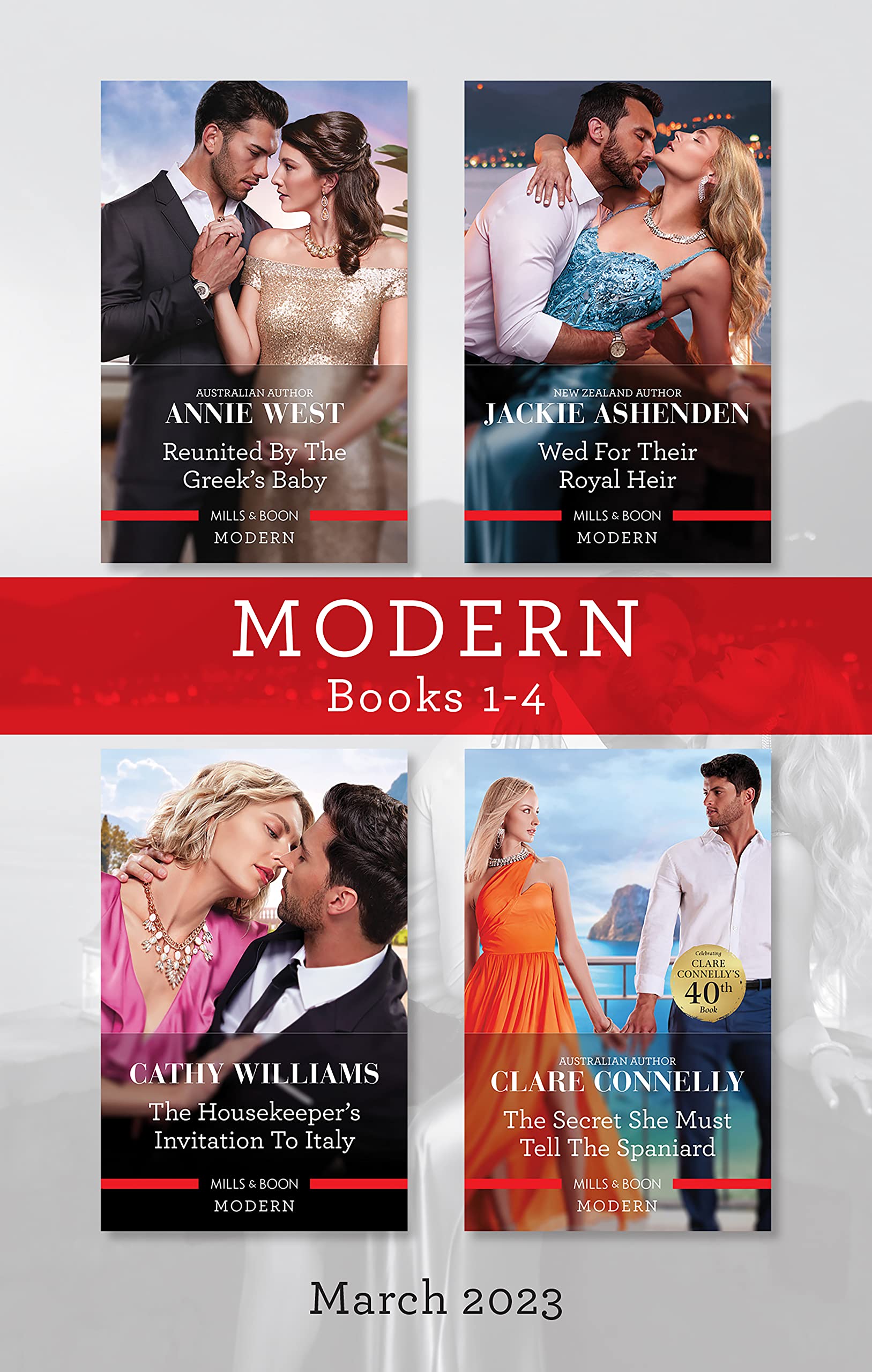 Modern Box Set 1-4 Mar 2023/Reunited by the Greek's Baby/Wed for Their Royal Heir/The Housekeeper's Invitation to Italy/The Secret She Must Tell th