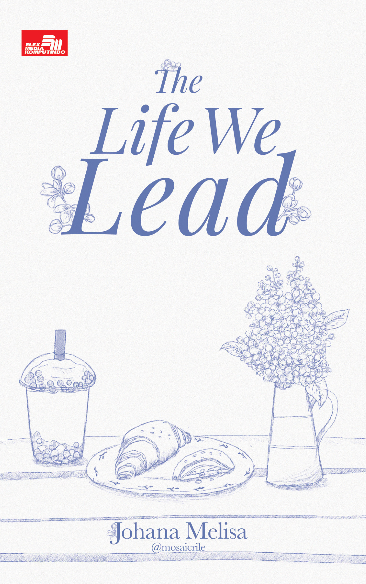 The Life We Lead book cover