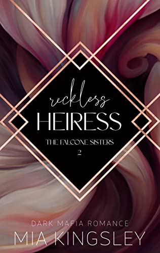 Reckless Heiress