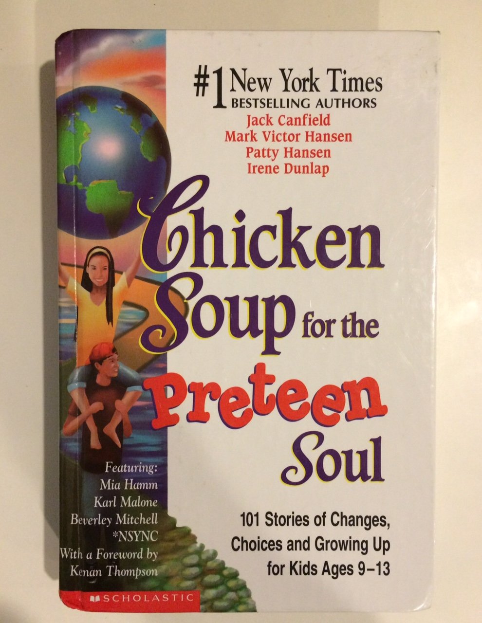 Chicken Soup for the Preteen Soul by Jack Canfield | Goodreads