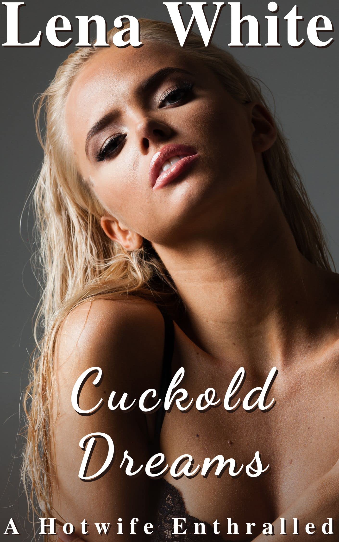 Cuckold Dreams