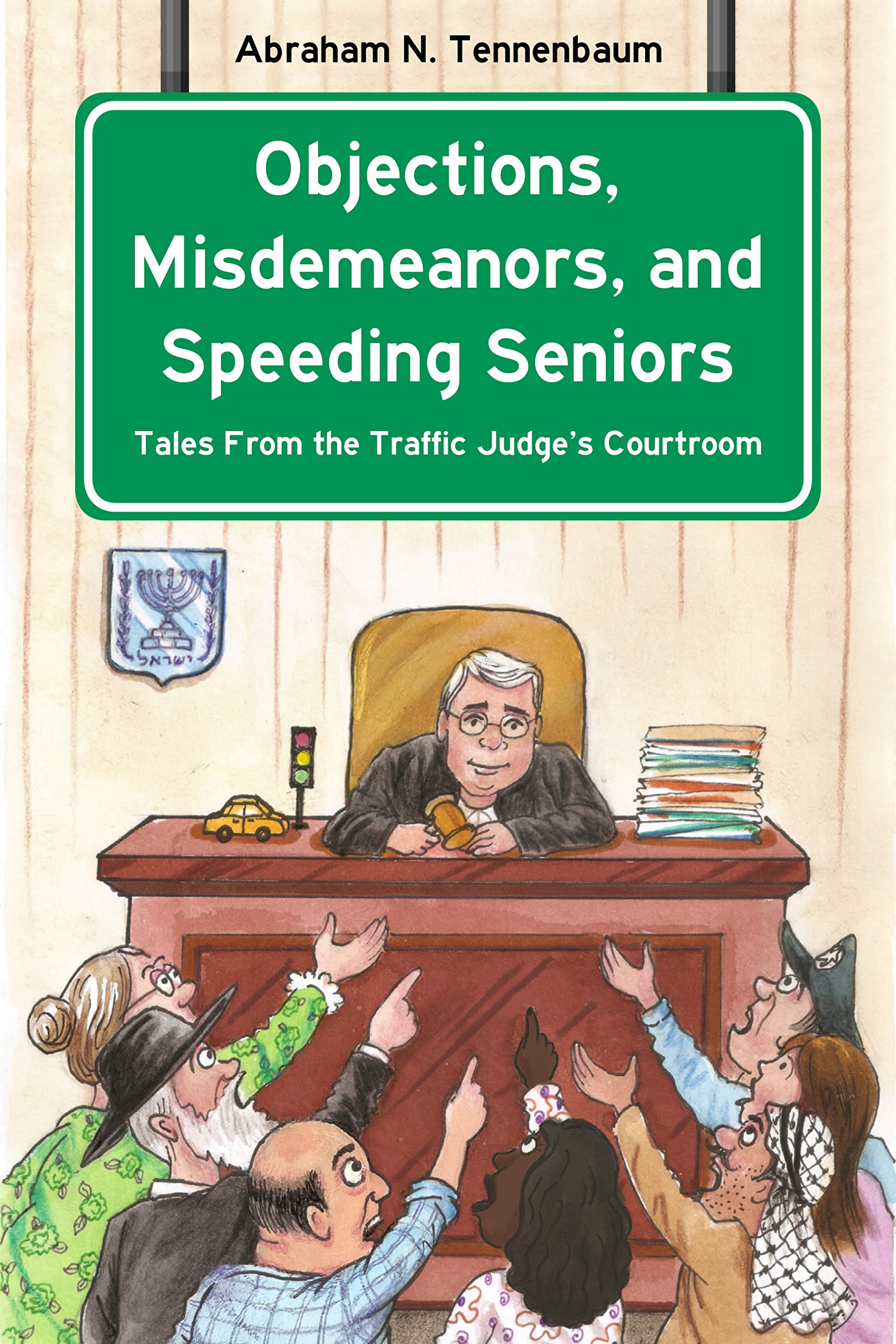 Objections, Misdemeanors, and Speeding Seniors: Stories From the