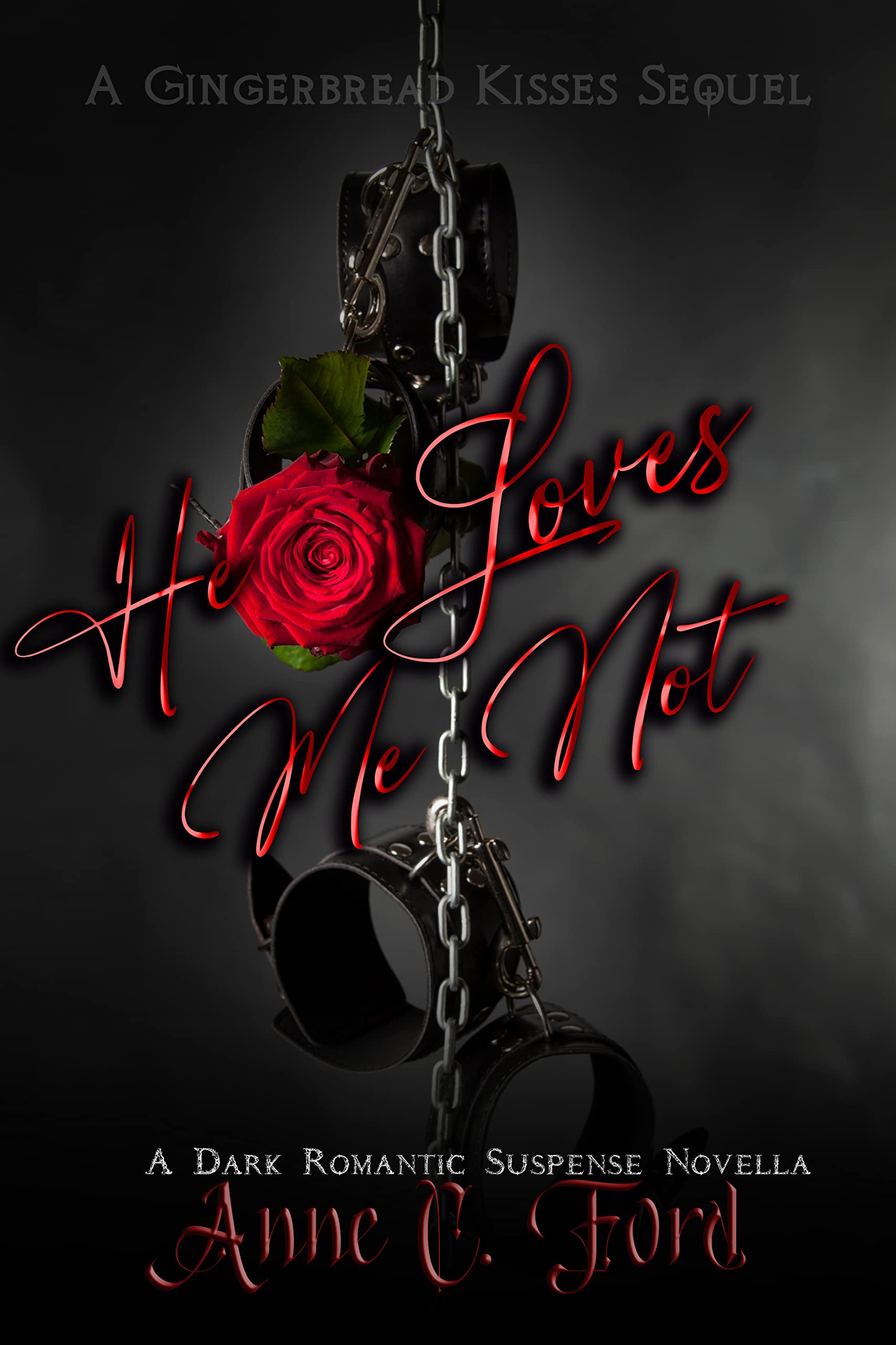 He Loves Me Not book cover