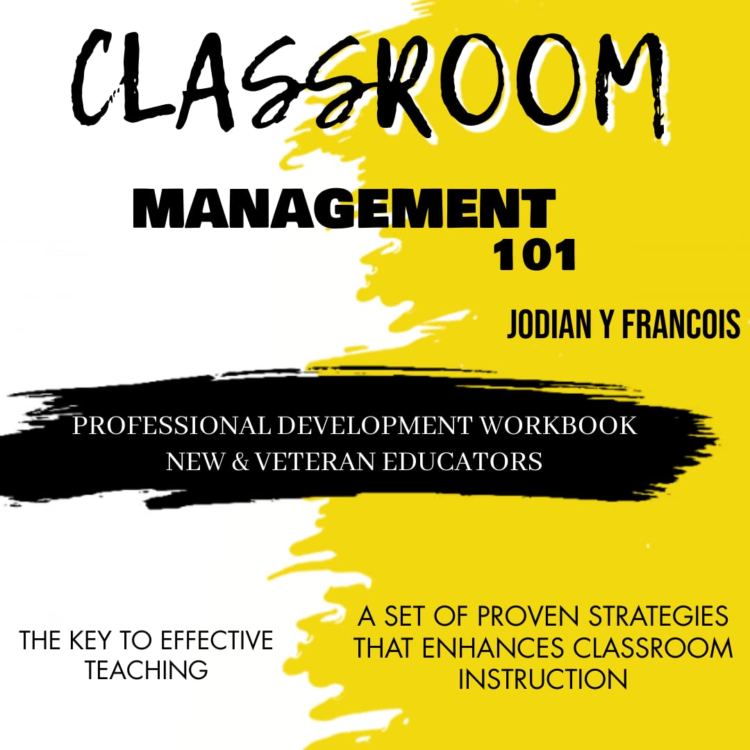 Classroom Management 101 Professional Development Resource for