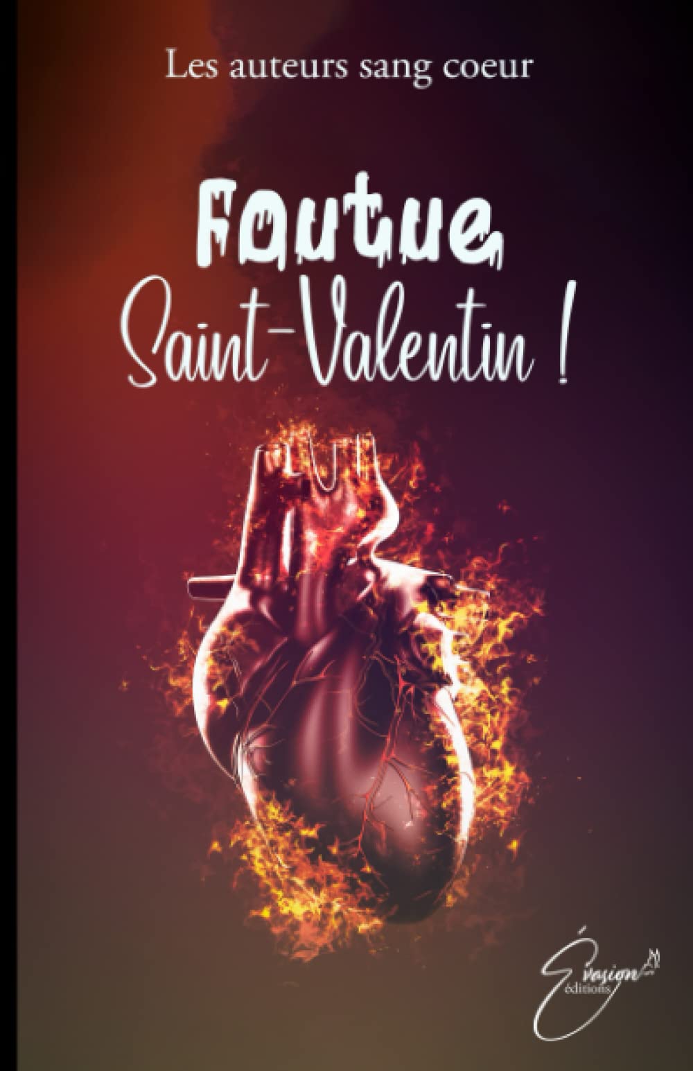Foutue Saint-Valentin !