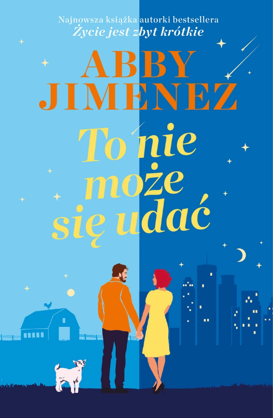 To nie może się udać (To nie może się udać, #1)