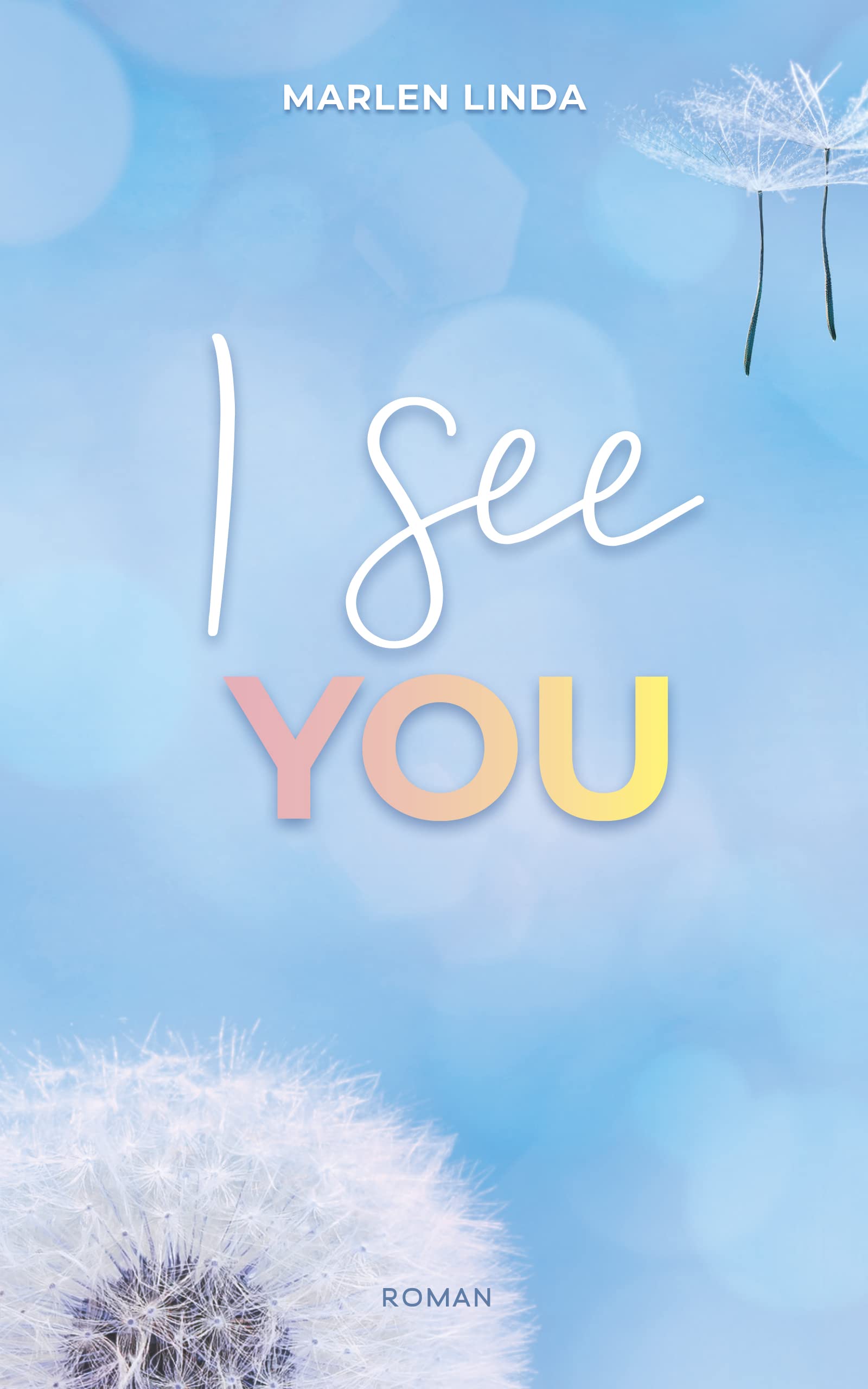 I see you: