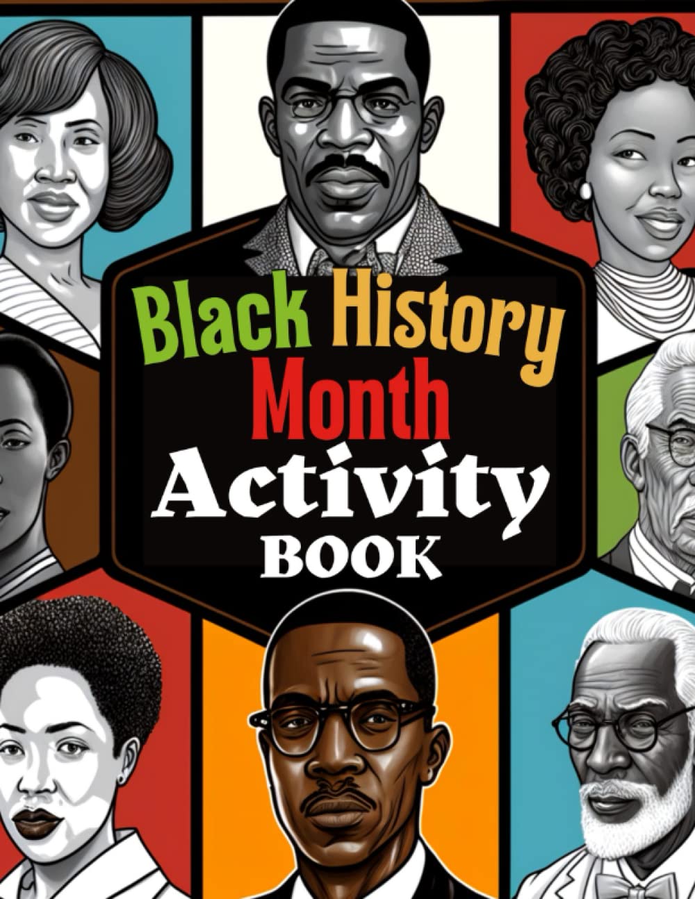 Black History Month Activity Book For Teens Discover the Power of