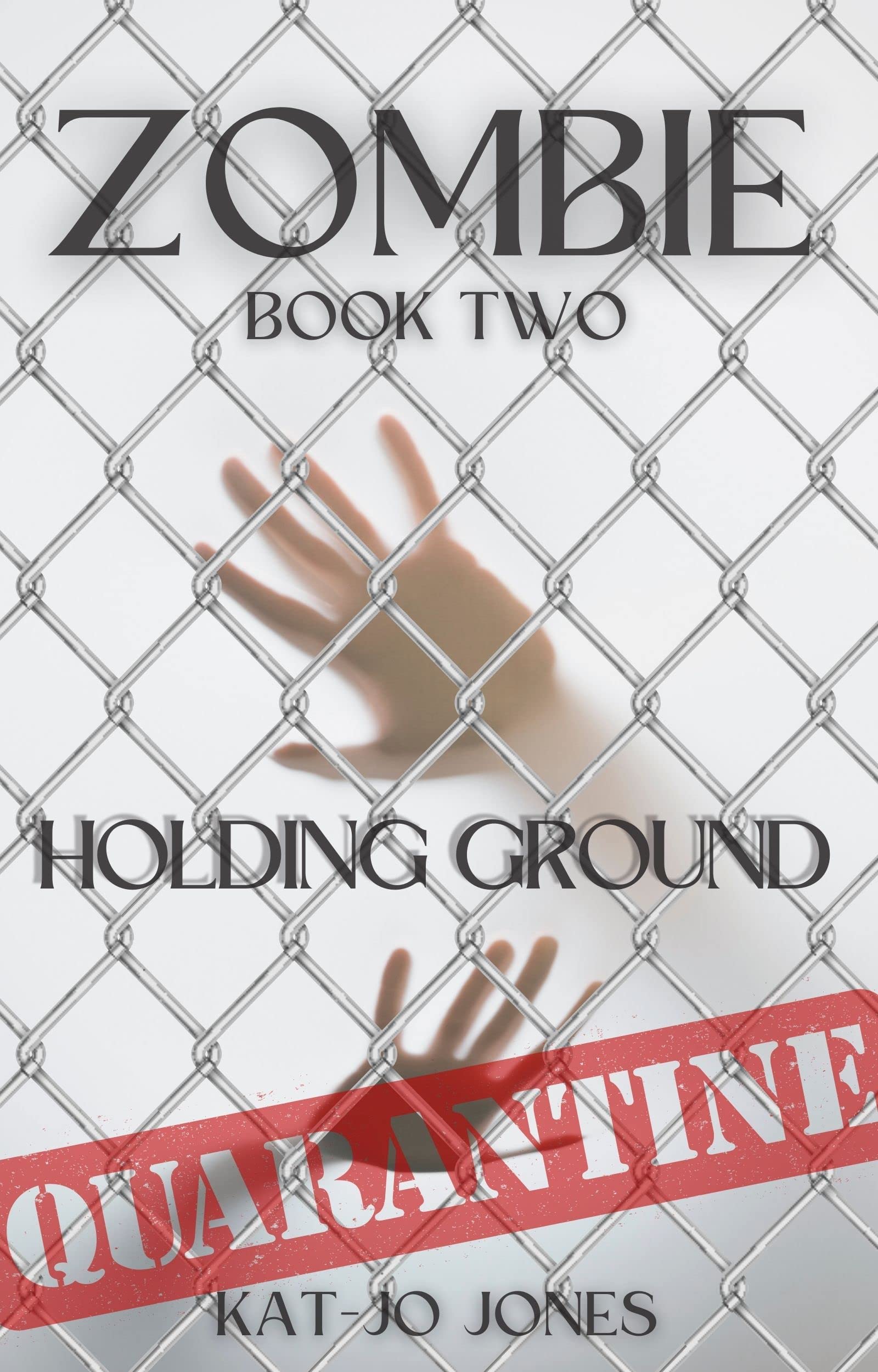 Zombie, Book Two: Holding Ground, Part 2
