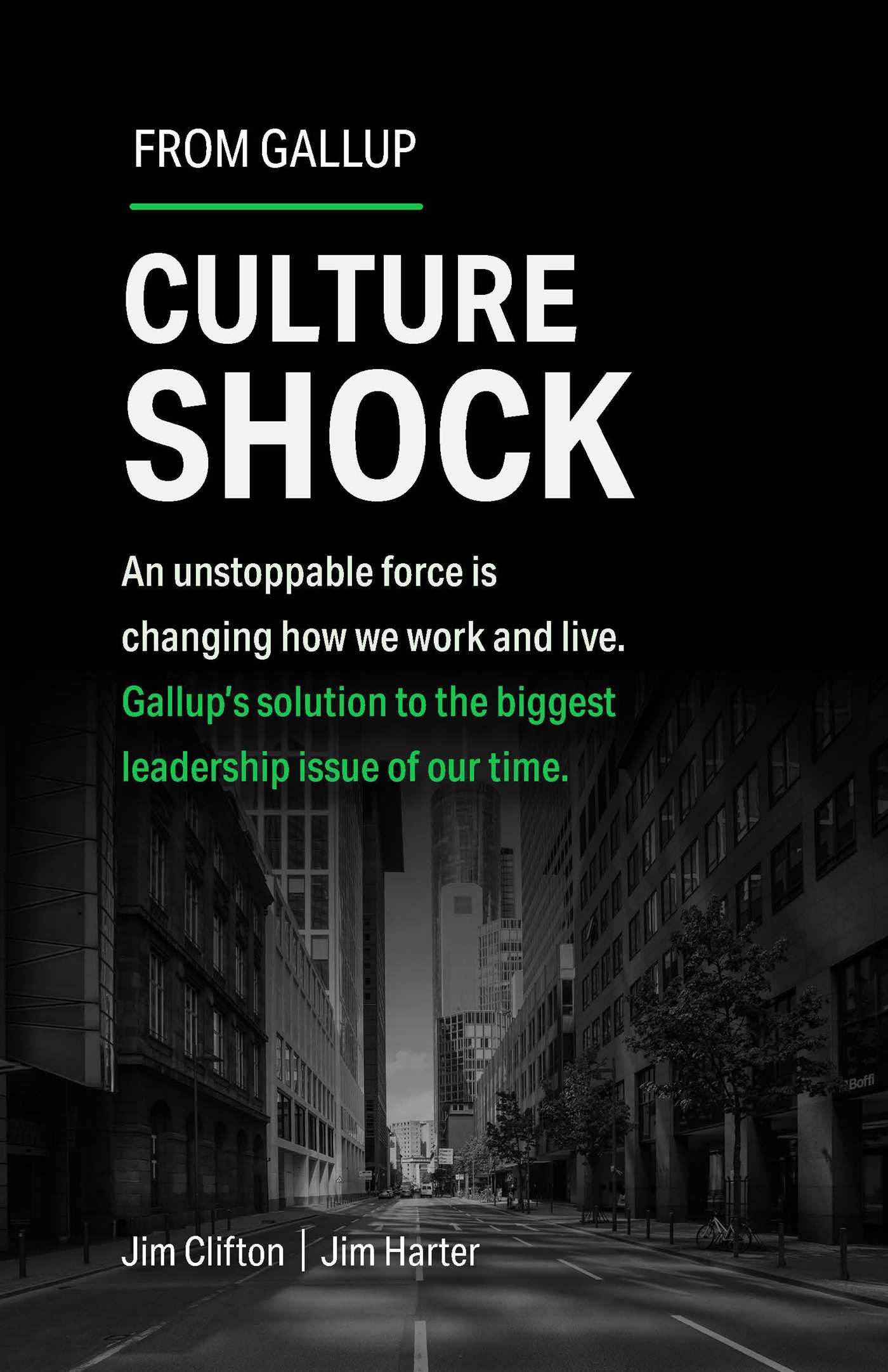 Culture Shock An unstoppable force is changing how we work and live