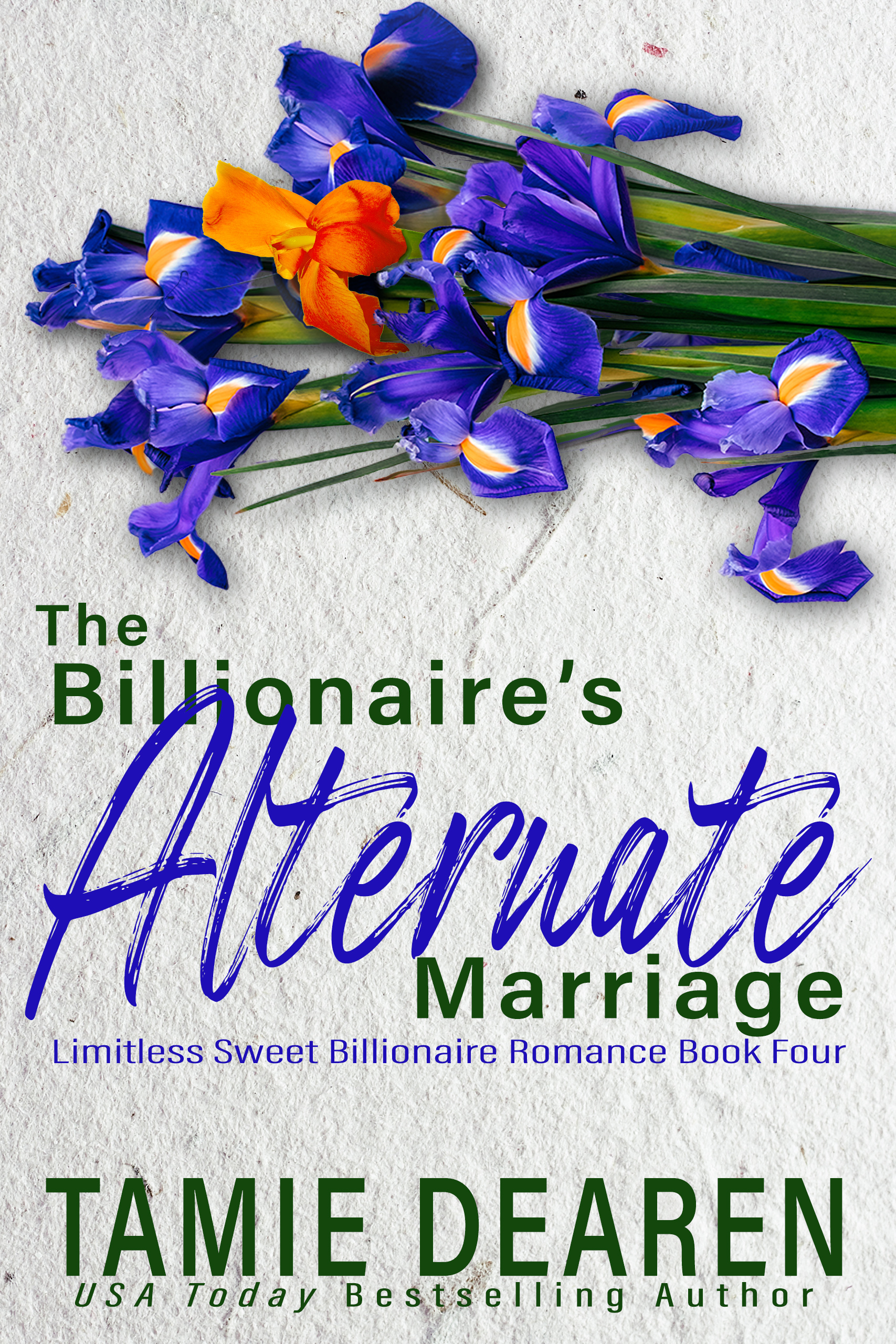 The Billionaire's Alternate Marriage