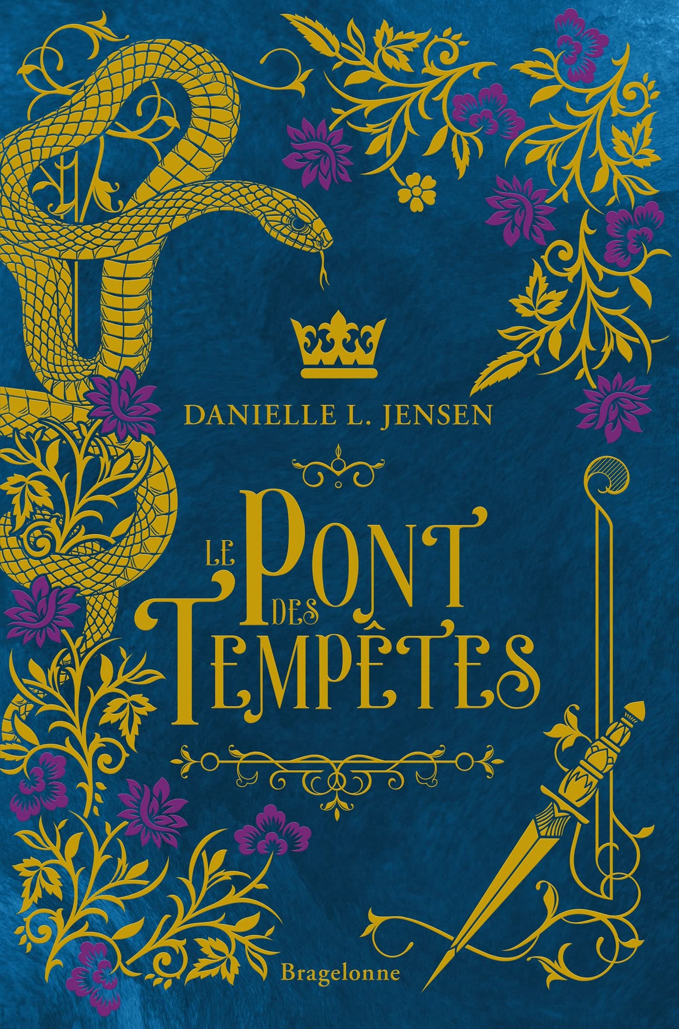 Le Pont des tempêtes (Le Pont des tempêtes #1)