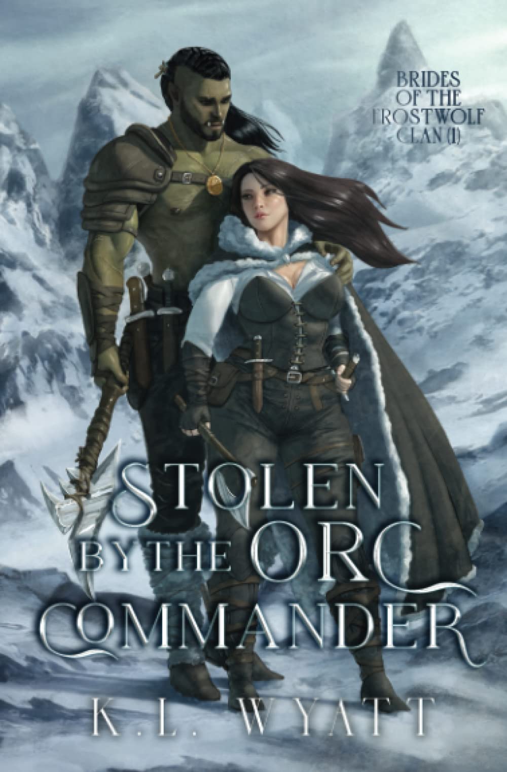 Stolen by the Orc Commander (Brides of the Frostwolf Clan)