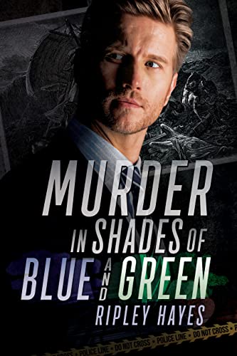 Murder in Shades of Blue and Green